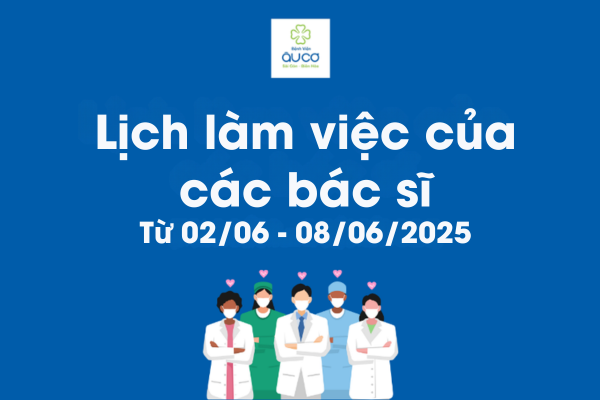 LỊCH LÀM VIỆC CỦA BÁC SĨ TỪ NGÀY 02/06 - 08/06/2025 Thoi gian lam viec cua bac si2 6