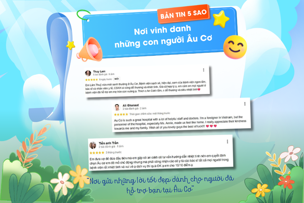 Viết Review - Nhận Quà Liền Tay tại Bệnh viện Âu Cơ cùng BẢN TIN 5 SAO Ban tin 5 sao.psd